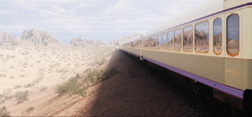 മിഡിൽ ഈസ്റ്റിലെ ആദ്യത്തെ പഞ്ചനക്ഷത്ര ആഡംബര ട്രെയിനായ ഡ്രീം ഓഫ് ദി ഡെസേർട്ട് ട്രെയിനിൻ്റെ അന്തിമ രൂപരേഖ പുറത്തിറക്കി സൗദി അറേബ്യ.