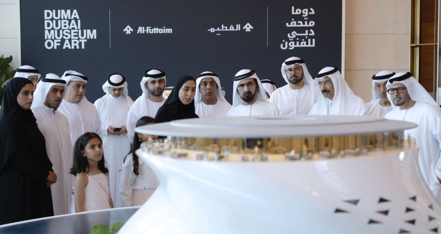 ദുബായിയുടെ പുതിയ നാഴിക കല്ലായി, ദുബായ് മ്യൂസിയം ഓഫ് ആർട്ട്.