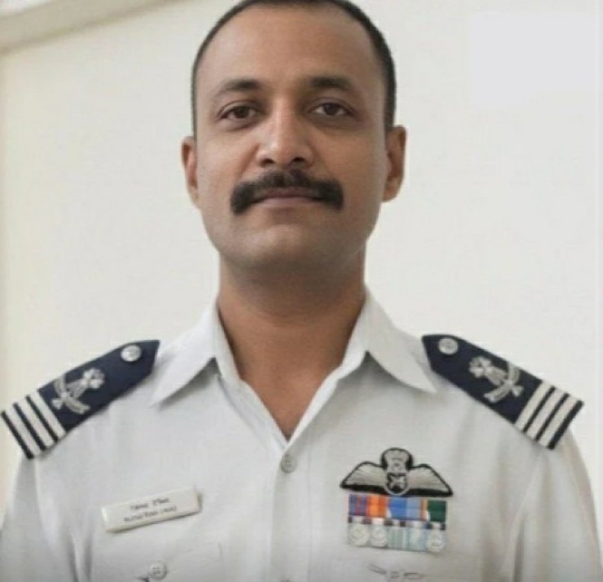 യുദ്ധ വിമാനം തകർന്നു മരിച്ച വ്യോമസേന വിംഗ് കമാൻഡ‌ർ നമൻഷ് സ്യാലിന്റെ ഭൗതികശരീരം ഇന്ന് ദില്ലിയിലെത്തിക്കും.