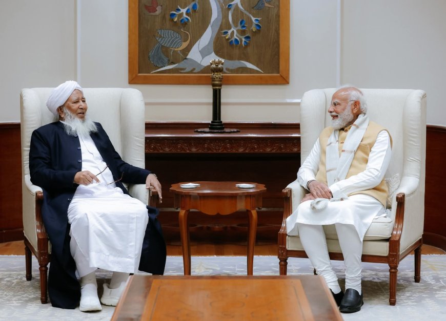 പ്രധാനമന്ത്രിയുമായി കാന്തപുരം എ പി അബൂബക്കർ മുസ്ല്യാർ കൂടിക്കാഴ്ച നടത്തി