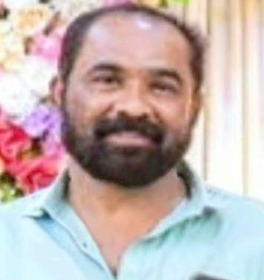 ജോലിക്കിടെ കുഴഞ്ഞു വീണു മരിച്ചു