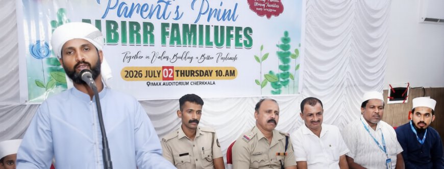 ശംസുൽ ഉലമ ഇസ്ലാമിക് അക്കാദമി; ശ്രദ്ധേയമായി പാരന്റിംഗ് ക്ലാസ്