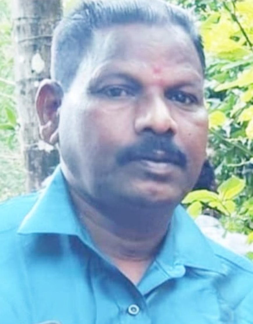 വയറുവേദനയെ തുടർന്ന് ആശുപത്രിയിലേക്ക് കൊണ്ടുപോകുന്നതിനിടെ ഗൃഹനാഥൻ മരിച്ചു