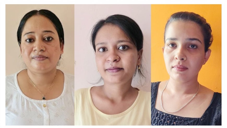 മതിയായ രേഖകളില്ലാതെ മൂന്ന് ബംഗ്ലാദേശ് യുവതികൾ അറസ്റ്റിൽ